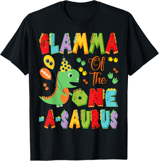 Glamma Of The One-A-Saurus 1St Birthday Boy Dinosaur T-Shirt