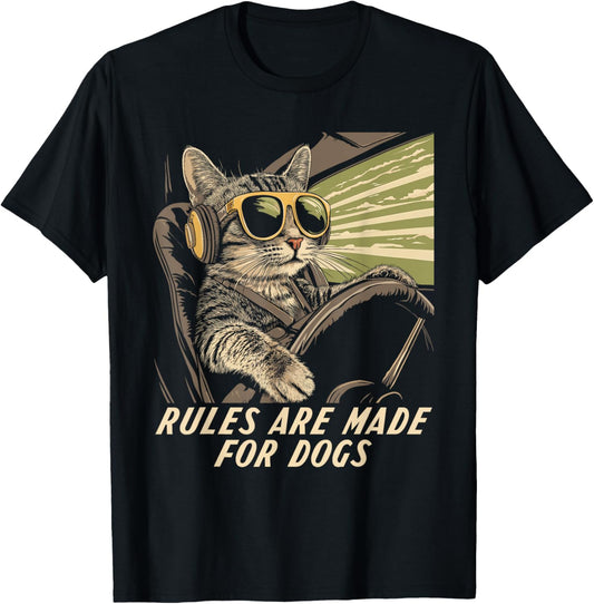 Funny Cat Lover - Rules Are Made for Dogs Driving Cat T-Shirt