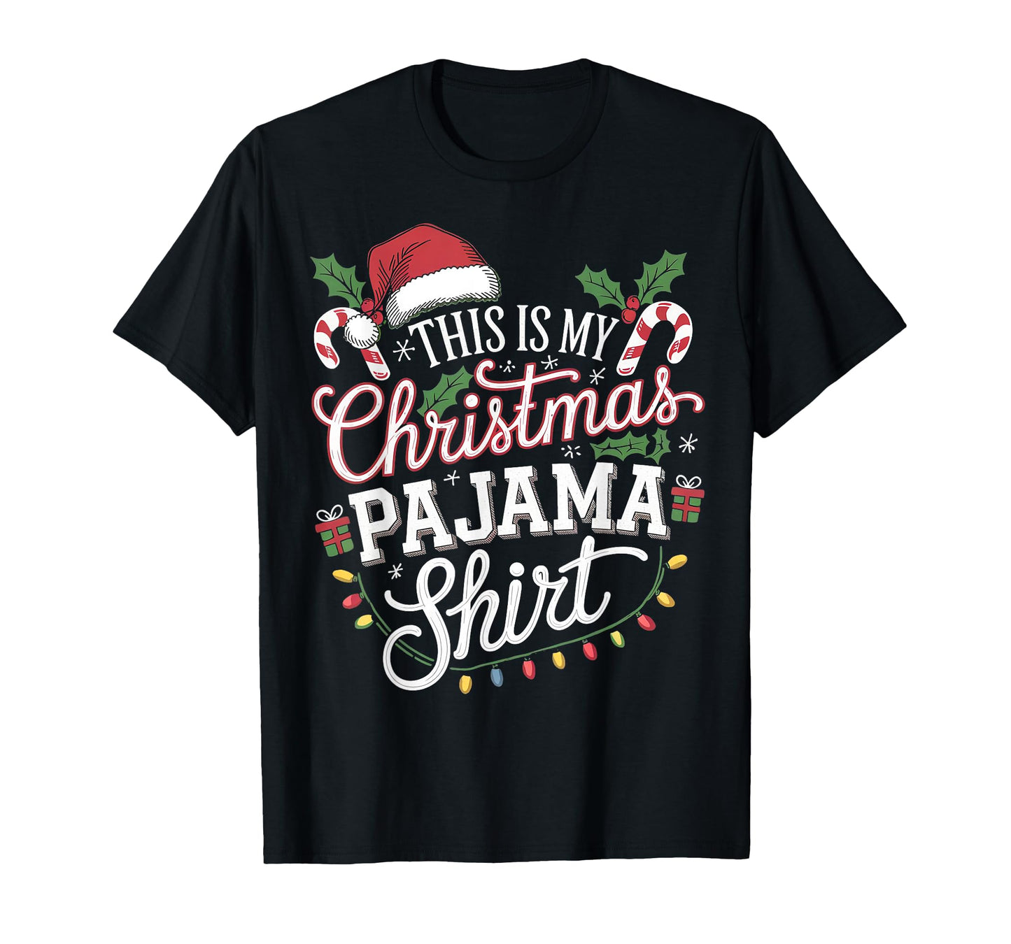 This Is My Christmas Pajama Shirt Funny PJs T-Shirt
