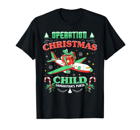 Operation Christmas Child Funny Family Matching Xmas T-Shirt