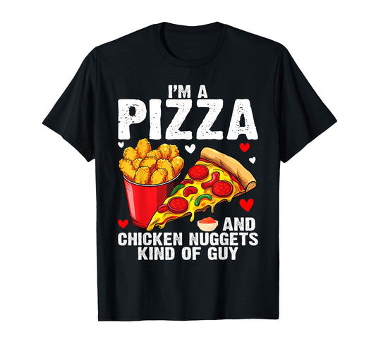 Fast Food Pizza Lover Foodie Men Boys Funny Chicken Nuggets T-Shirt