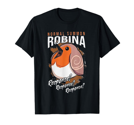 Normal Summon Robina FUNNY T-Shirt