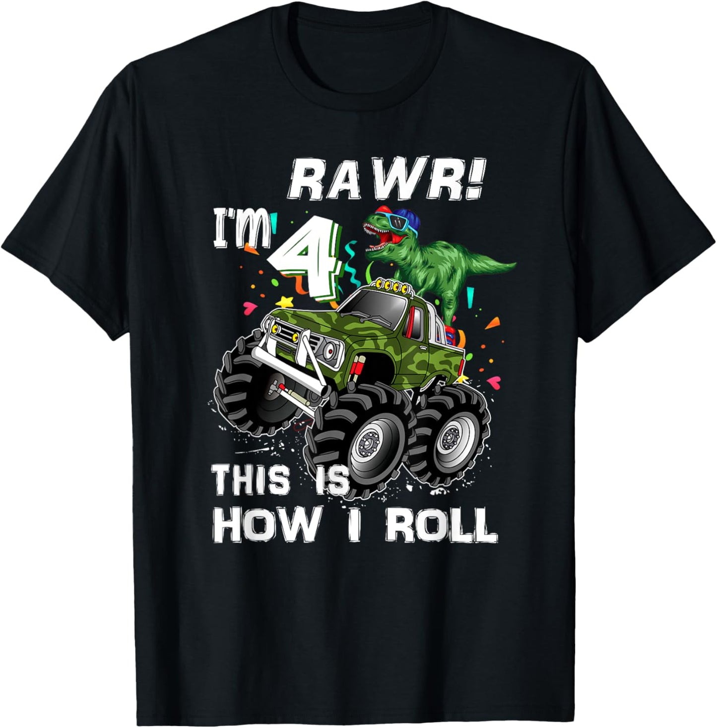 Rawr I'm 4 This Is How I Roll 4th Birthday T-Shirt