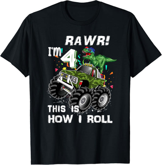 Rawr I'm 4 This Is How I Roll 4th Birthday T-Shirt