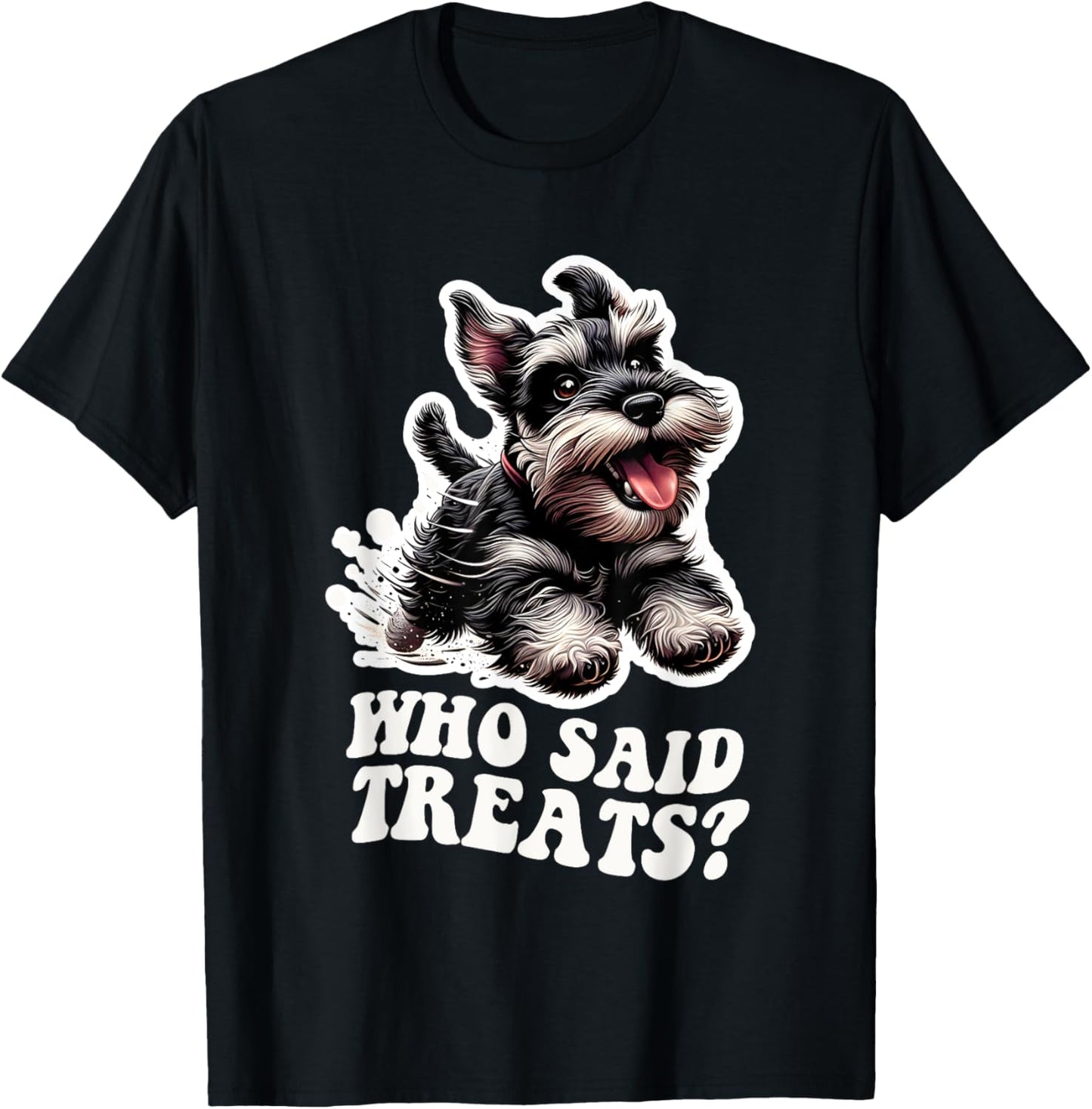 Miniature Schnauzer Running Treats Lover Dog Mom Dad T-Shirt