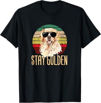 Stay Golden Funny Retro Golden Retriever Dog Breed Lover Men Women Girls Kids T-Shirt
