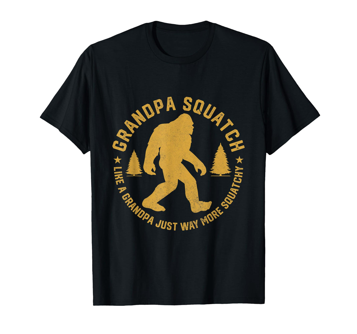 Grandpasquatch Like A Grandpa Just More Squatchy T-Shirt