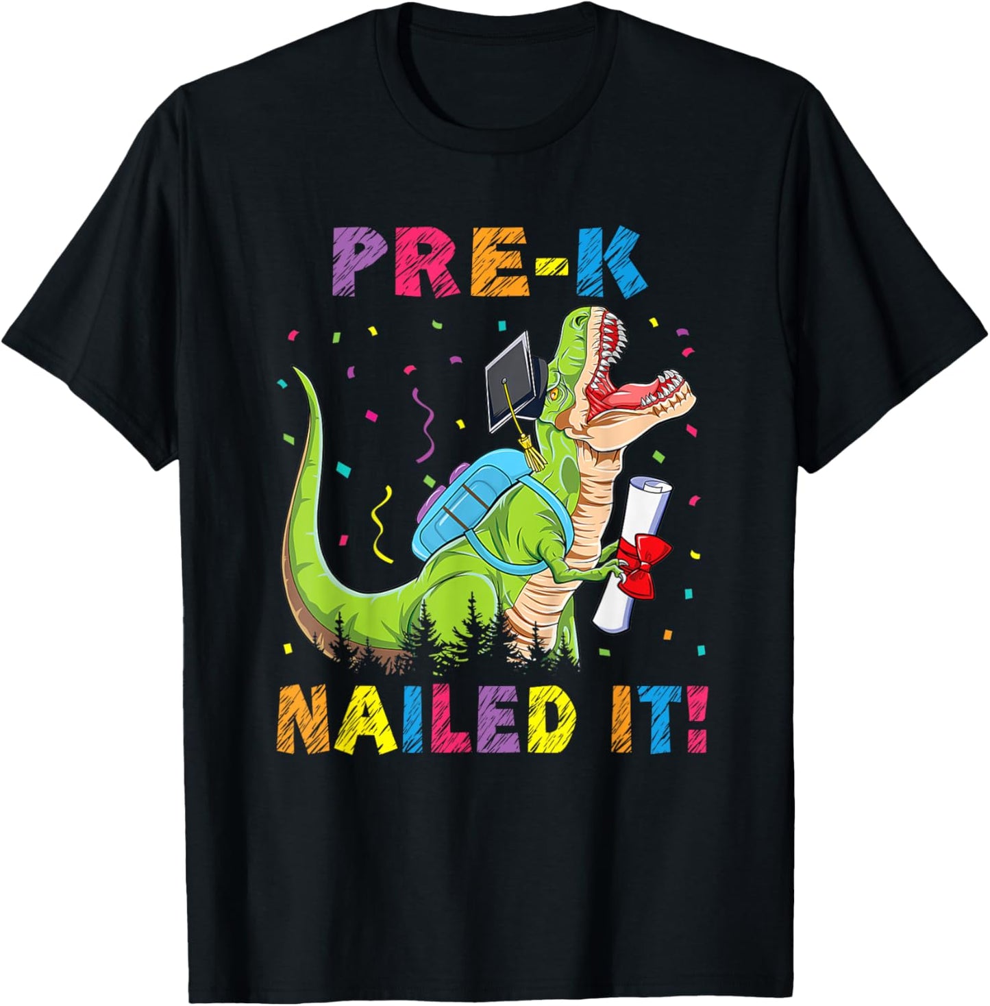 Dino Rex PreSchool Nailed It Pre-K Graduation Class Of 2024 T-Shirt