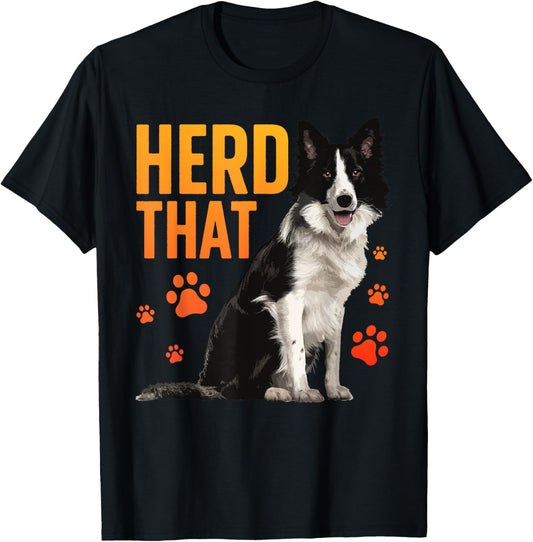 Funny Border Collie Art For Men Women Border Collie Lover T-Shirt