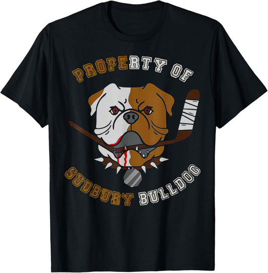 Property Of Sudbury Bulldog Hockey T-Shirt