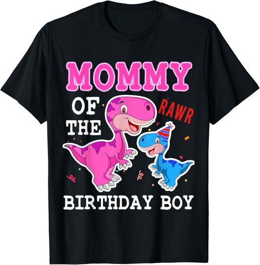 mommy Dinosaur mom Of The Birthday Boy mom And Son Matching T-Shirt