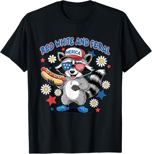 Red White And Feral 4th Of July Funny Raccoon Hot Dog T-Shirt