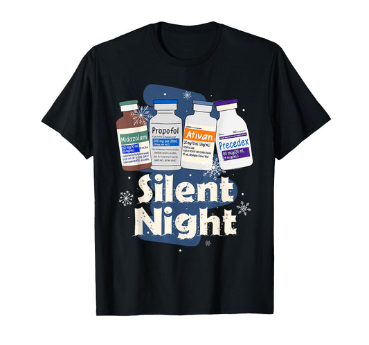 Christmas Nurse RN ER ICU Nursing Xmas Vibes Silent A Night T-Shirt