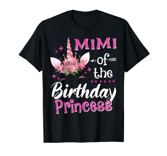 Mimi Of The Birthday Princess Unicorn Flower Grandma T-Shirt