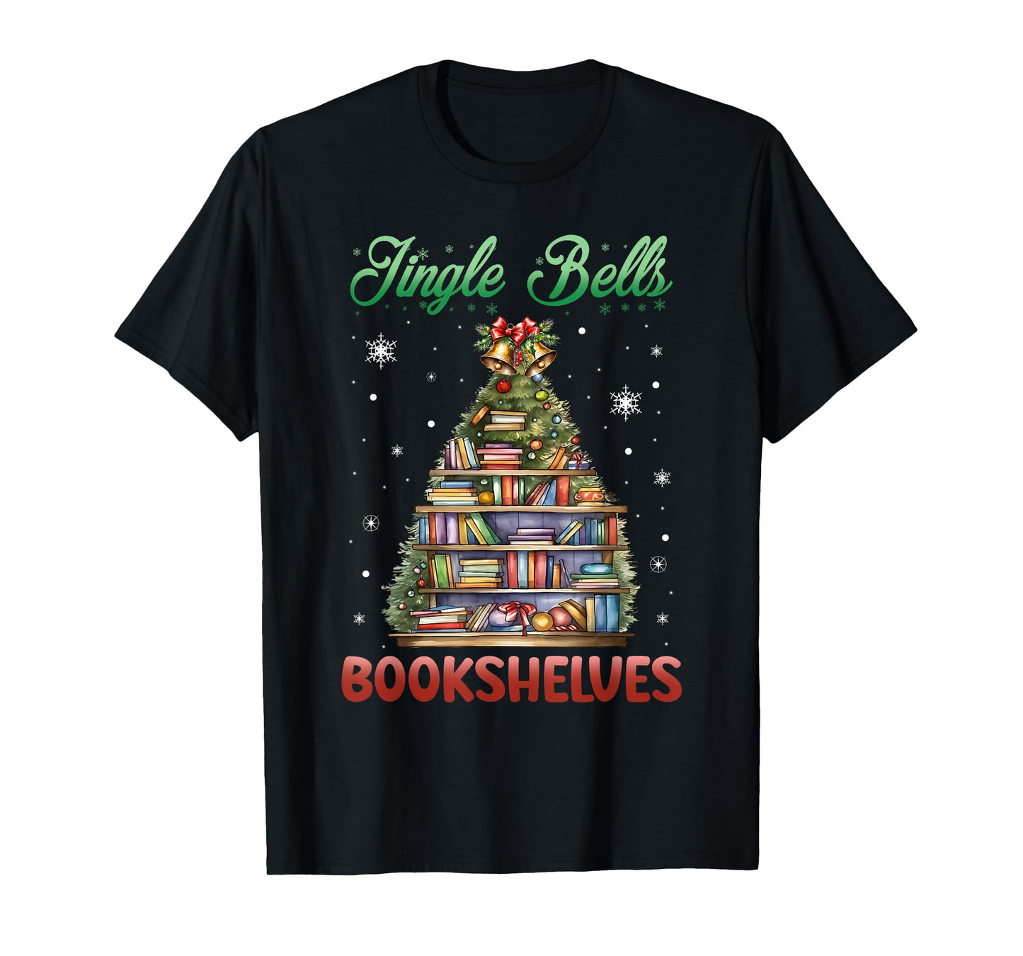 Jingle Bells Bookshelves Christmas Bookworm Librarian T-Shirt