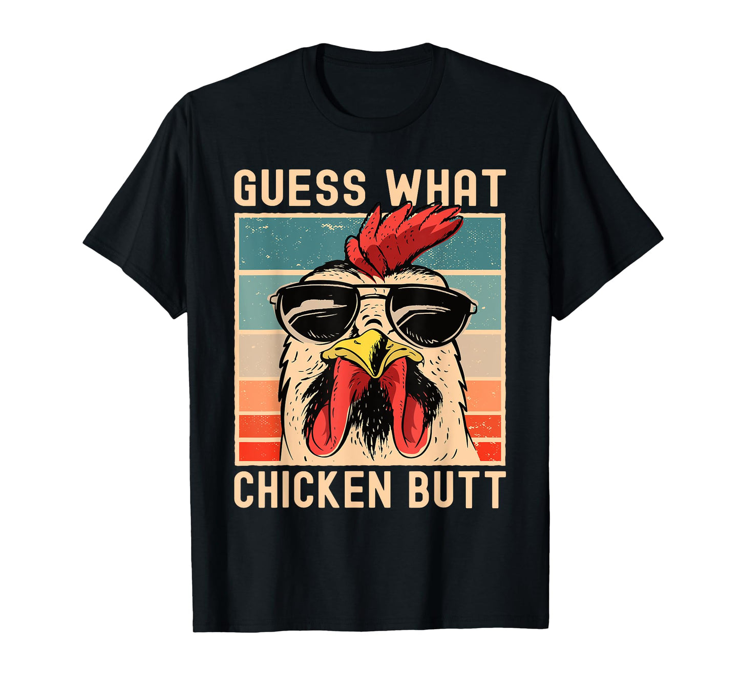 Chicken Meme Design | Guess What Chicken Butt T-Shirt