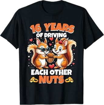 16th Wedding Anniversary 16 Years Of Driving Each Other Nuts T-Shirt