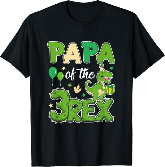 Papa Of The Three Rex Birthday Dinosaur Family Matching T-Shirt