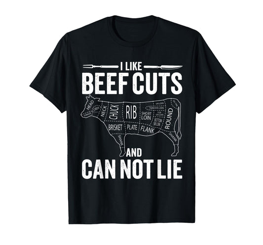 I like Beef Cuts and I can not Lie Funny Barbeque T-Shirt