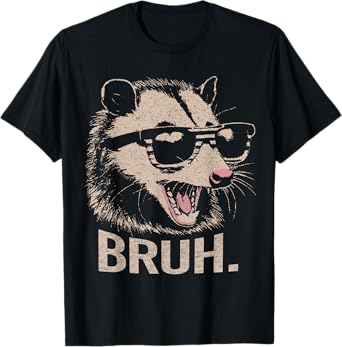 Bruh Opossum Funny Sunglasses Possum Lover Teens Slang Meme T-Shirt