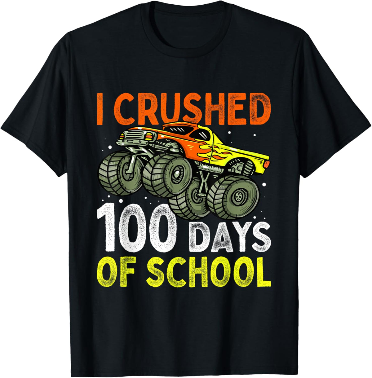 Kids I Crushed 100 Days Of School Boys Monster Truck T-Shirt