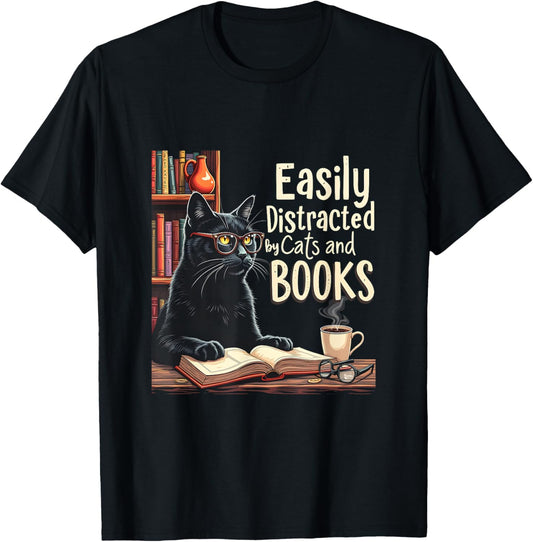 Cats And Books Funny Book & Cat Lover Easily Distracted By T-Shirt