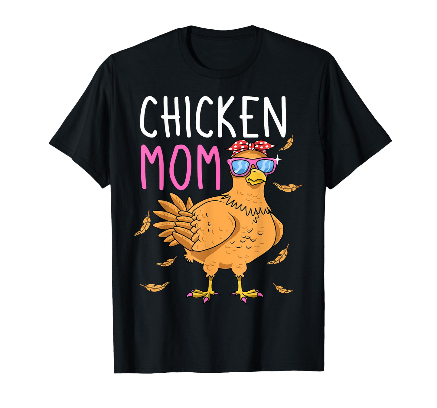 Chicken Mom Hen Lover Poultry Farmer Chicks Mother's Day T-Shirt
