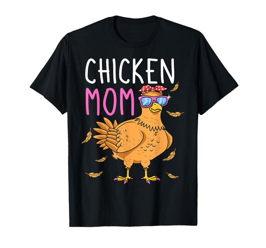 Chicken Mom Hen Lover Poultry Farmer Chicks Mother's Day T-Shirt