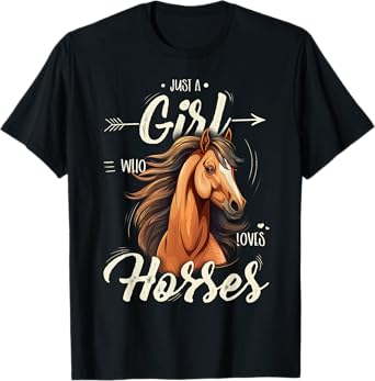 Girls Riding Shirt - Just A Girl Who Loves Horses T-Shirt