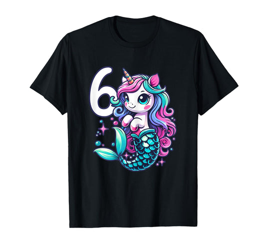 Unicorn Mermaid 6th Birthday 6 Year Old Party Girls Outfit T-Shirt