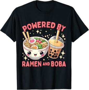 Powered By Ramen And Boba Ramen Boba Bubble Tea T-Shirt
