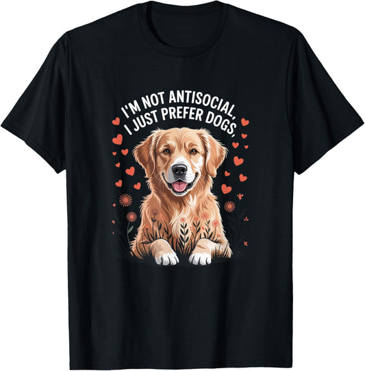 Retro, I’m Not Antisocial, I Prefer Dogs,fun T-Shirt