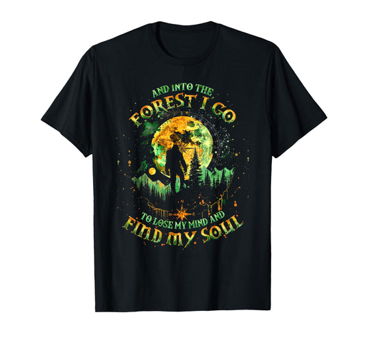 And Into The Forest I Go To Lose My Mind Camping Bigfoot T-Shirt