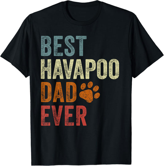 Retro Best Havapoo Dad Ever Havapoo Papa Father's Day T-Shirt