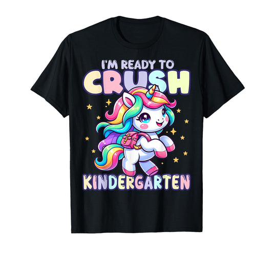 Crush Kindergarten Girls Back to School Unicorn First Day T-Shirt