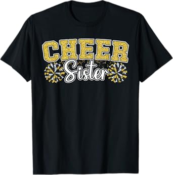 Cheer Sister My Favorite Cheerleader Calls Me Sisters Yellow T-Shirt