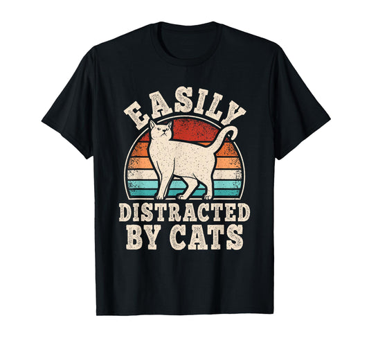 Easily Distracted by Cats Retro Cat Lover Men Women Kids T-Shirt