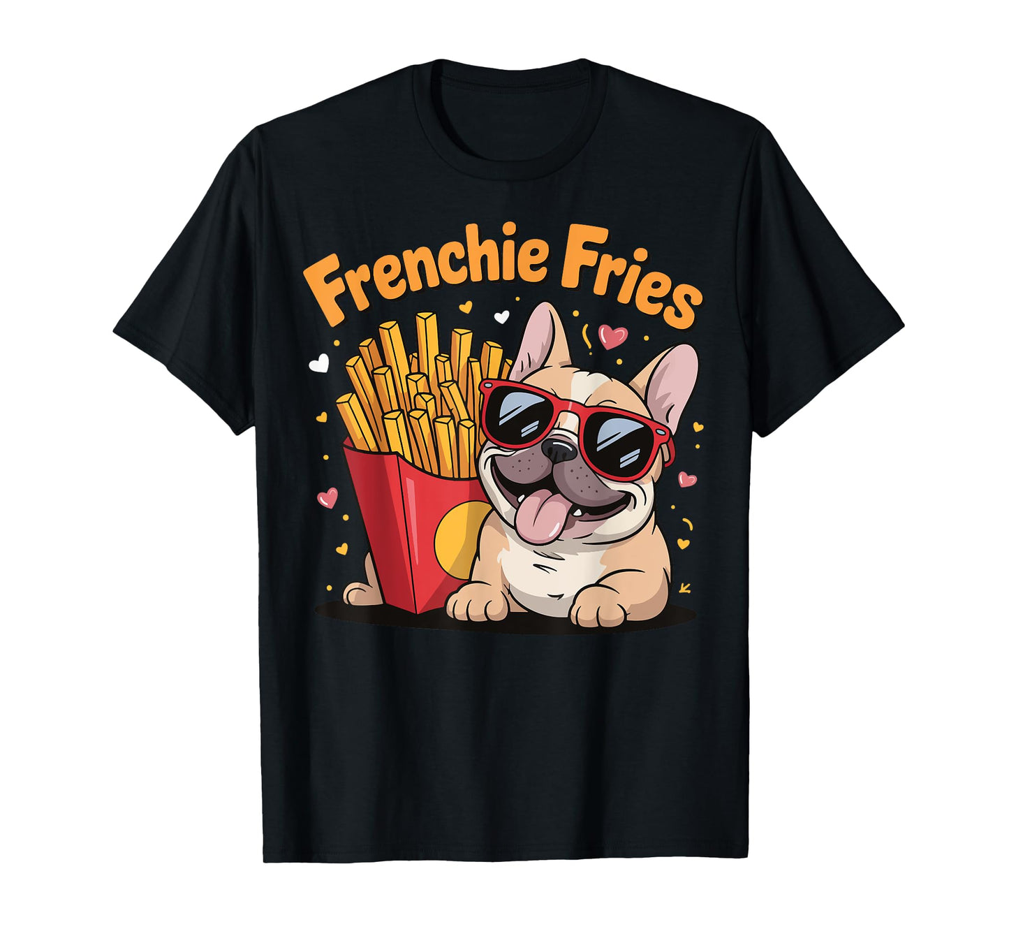 Frenchie Fries T-Shirt