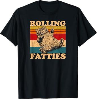 Rolling Fatties cat funny cute cat lover Kitten Owner retro T-Shirt for Men Women
