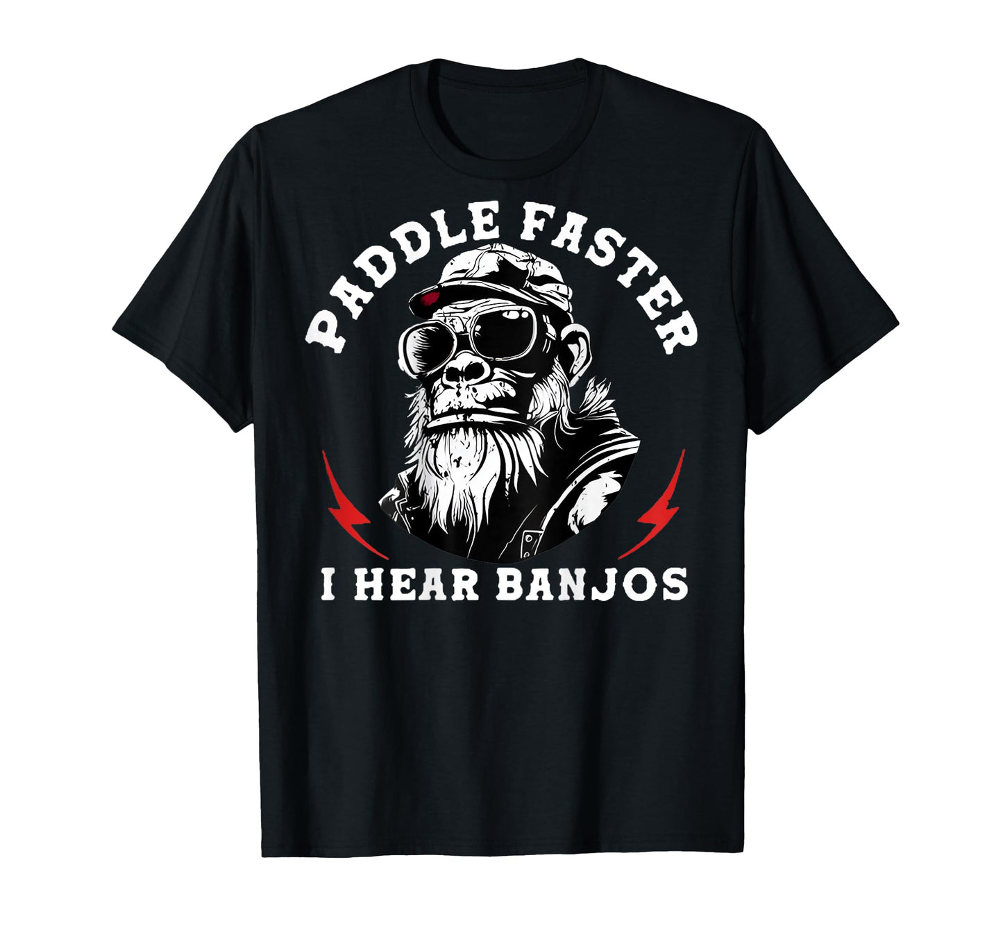 (On Back) Paddle Faster I Hear Banjos Funny Monkey T-Shirt