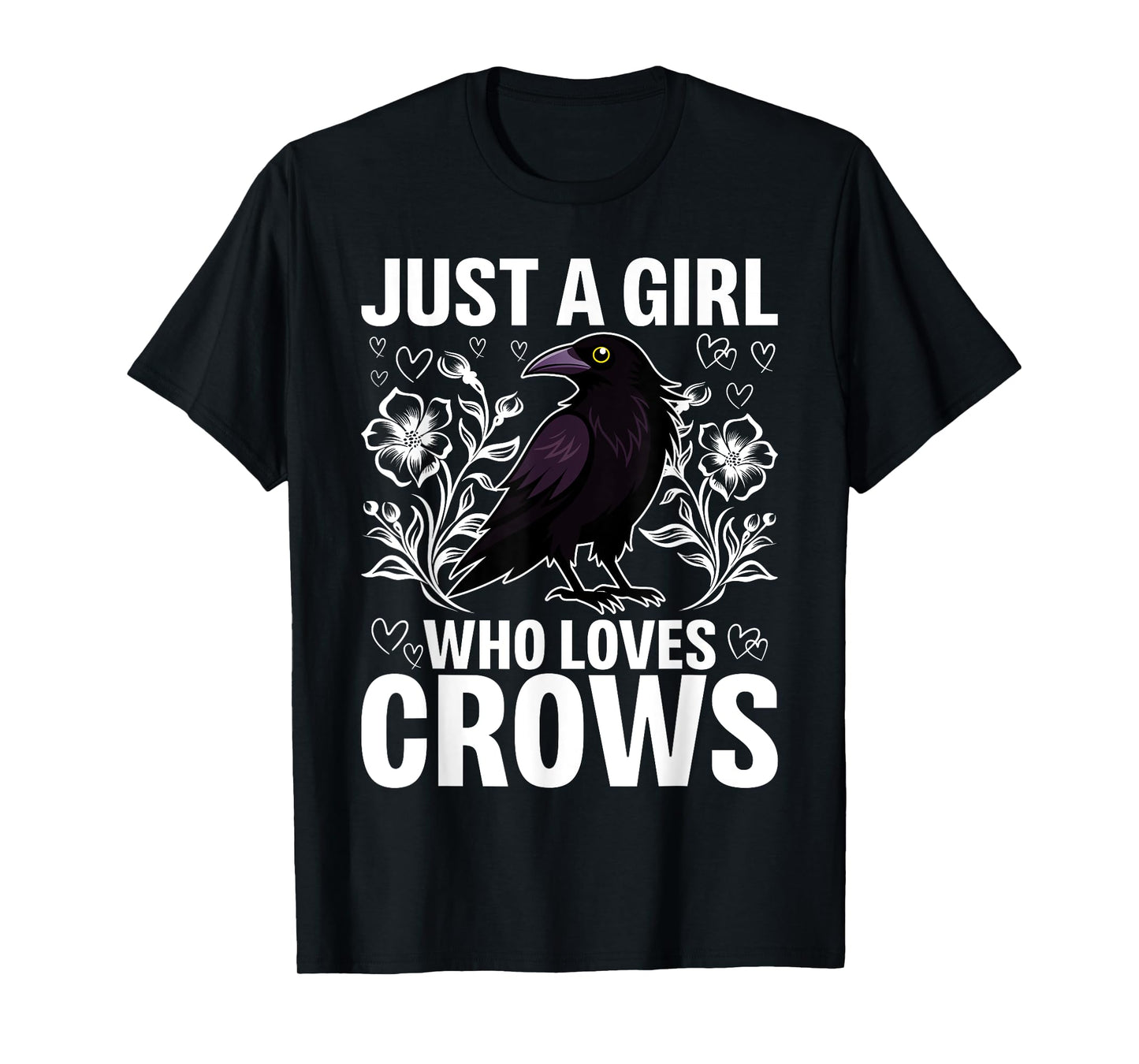 Just A Girl Who Loves Crows for Women Crow and Raven Lovers T-Shirt