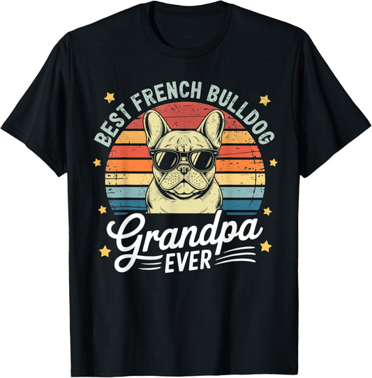 Best French Bulldog Grandpa Ever Vintage Farthers Day T-Shirt
