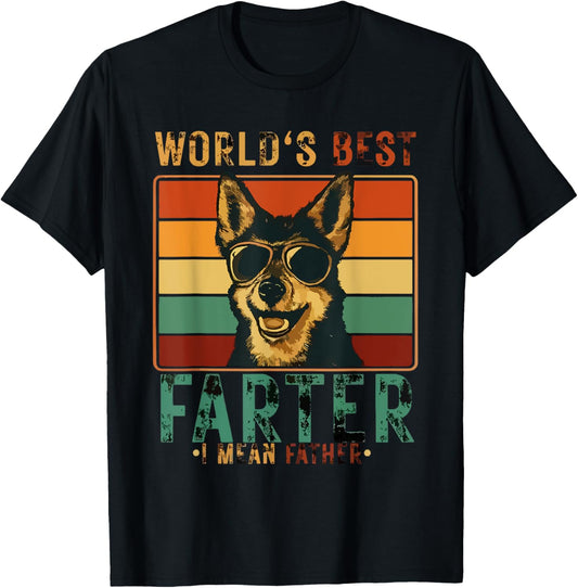World's Best Farter I Mean Father Fathers Day Funny Dad Dog T-Shirt