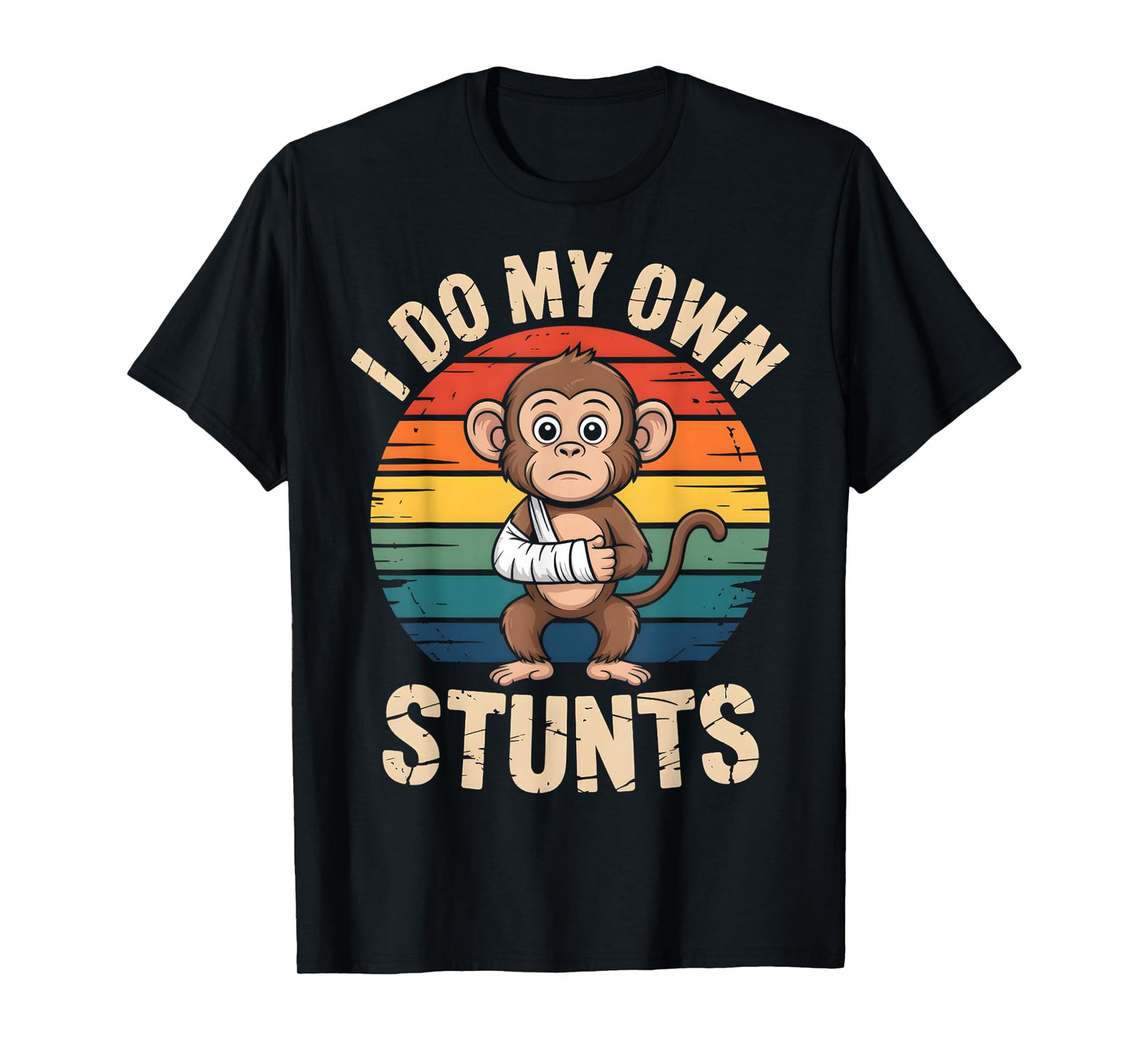 I Do My Own Stunts Boys Broken Arms Get Well Funny Injury T-Shirt