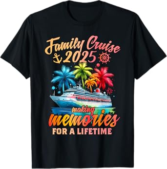 Family Cruise 2025 Family Matching Cruise Vacation Party T-Shirt