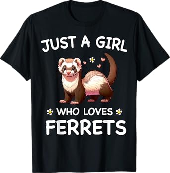 Ferret Toys Ferret Stuffed Animal Girls Ferrets Lover Funny T-Shirt