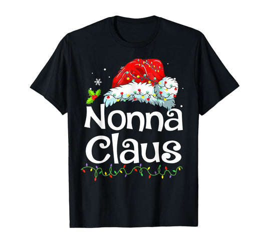 Nonna Claus Christmas Pajama Family Matching Xmas Light T-Shirt