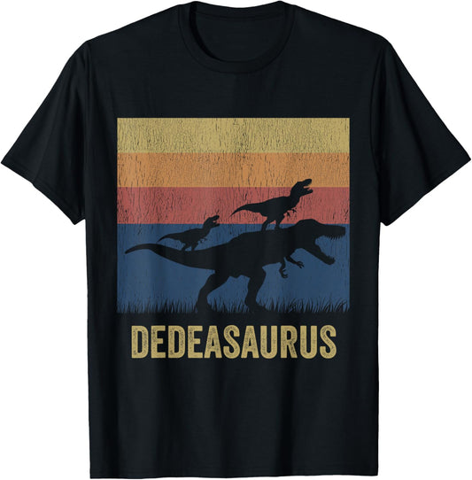 Dedeasaurus T Rex Dinosaur Dede Saurus Matching Dinosaur T-Shirt