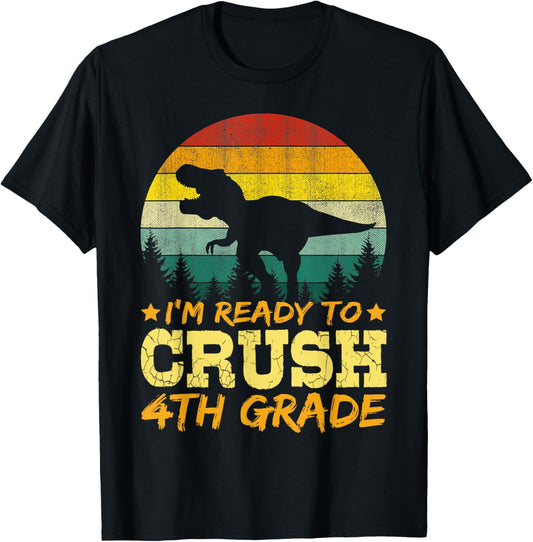 1st Day Of 4th Grade I'm Ready To Crush Dinosaur Boys T-Shirt