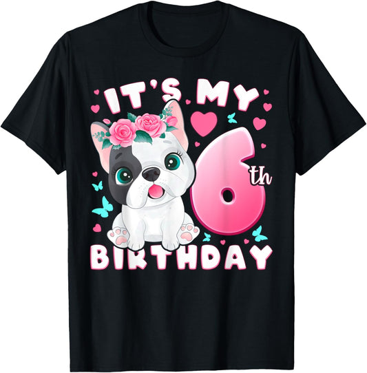 6th Birthday, Girl 6 Year, Dog, Puppy, Number 6 T-Shirt
